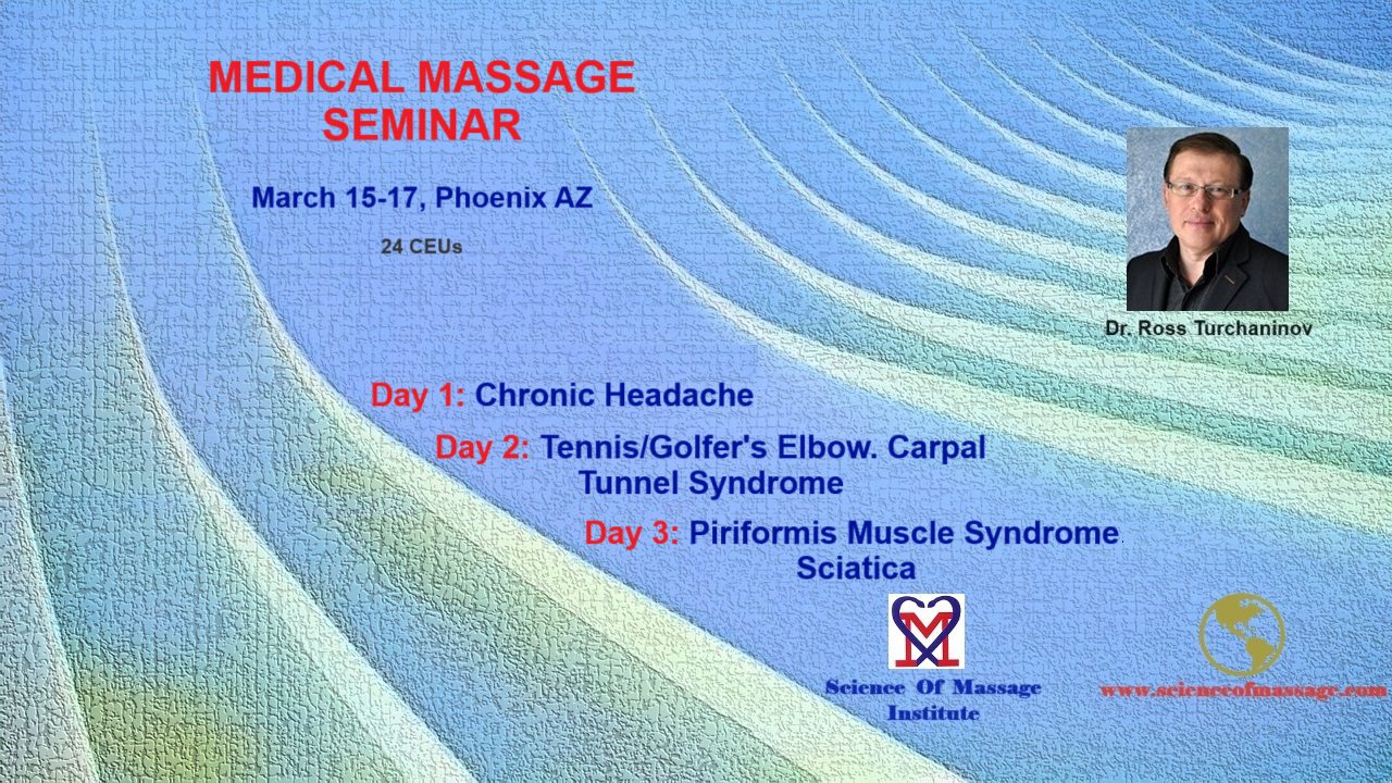 Day 2. Medical Massage Protocol for Tennis/Golfer’s Elbow. Carpal Tunnel Syndrome 8CE